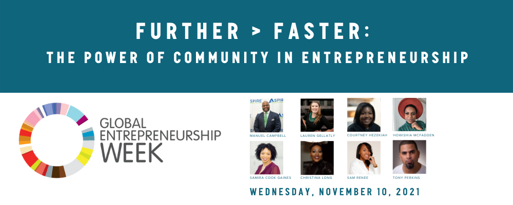 Further > Faster: The Power of Community In Entrepreneurship Panelists